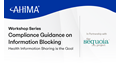 Compliance Guidance on Information Blocking: Health Information Sharing is the Goal